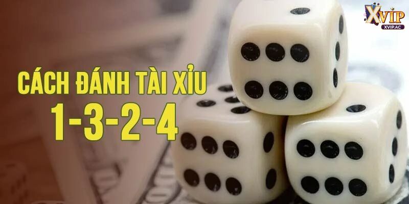 Chiến thuật 1-3-2-4 trong game tài xỉu được áp dụng rộng rãi