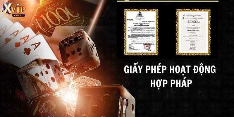 Nhờ có giấy phép hoạt động Xvip tạo được lòng tin của game thủ