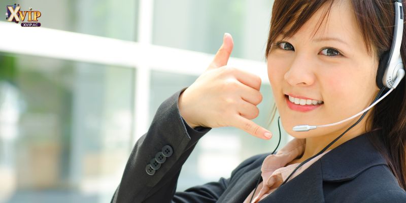 Liên hệ Xvip để được tư vấn và hỗ trợ tận tâm